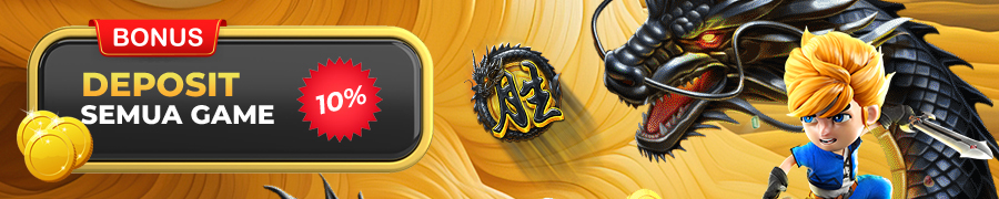 Bonus Deposit 10% Semua Games ( Tidak Berlaku Untuk TOGEL ) ( DEPOSIT PULSA TIDAK BOLEH BET TOGEL JUGA )%
